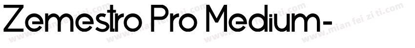 Zemestro Pro Medium字体转换
